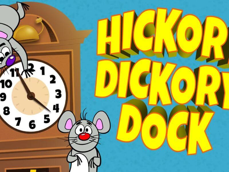 Hickory Dickory Dock bài hát có giai điệu phù hợp với trẻ nhỏ.