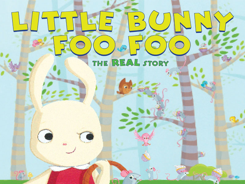 Little Bunny Foo Foo bài hát nội dung dễ thương cho bé