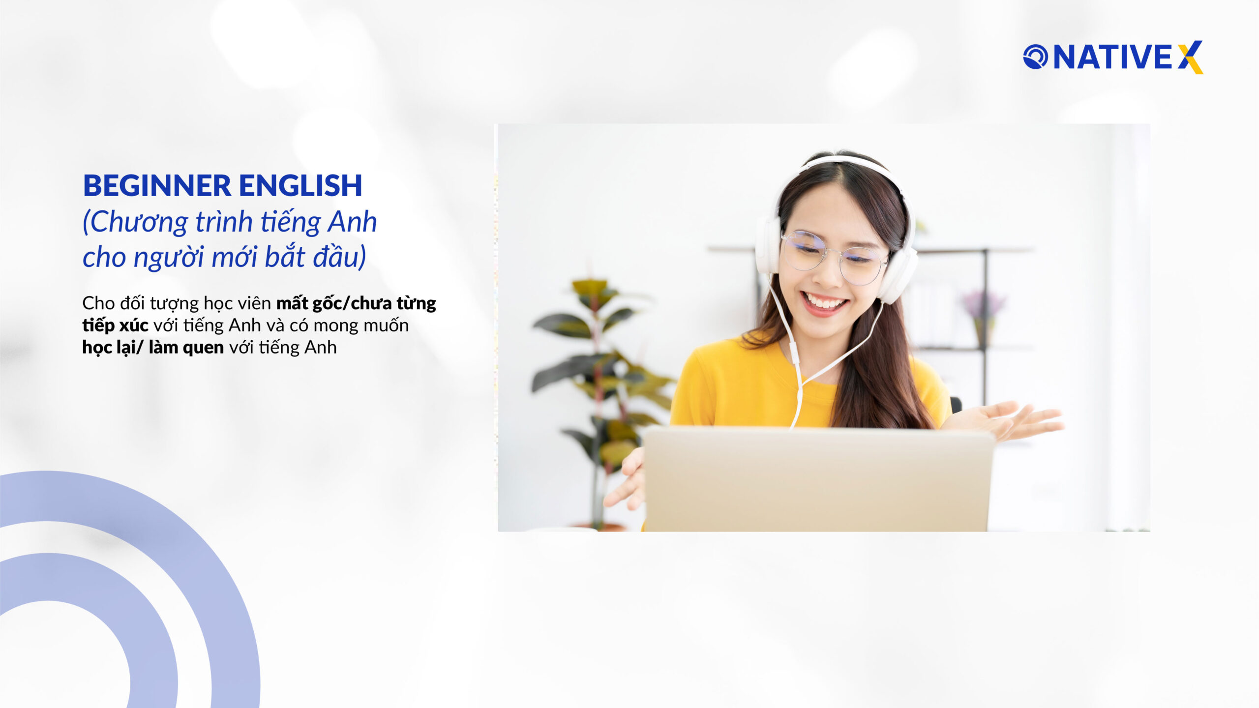 lộ trình tiếng Anh cho người mới bắt đầu TOPICA NativeX - Beginner English