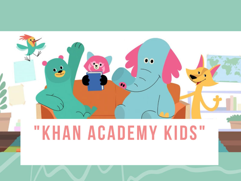 Ứng dụng học tiếng Anh cho bé lớp 1 - Khan Academy Kids
