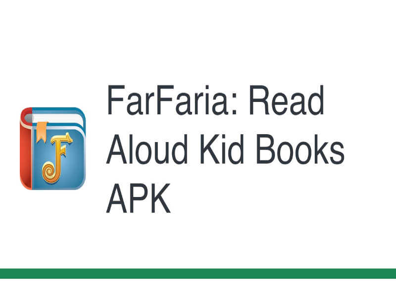 FarFaria: Read Aloud Kid Books - app đọc truyện tiếng Anh